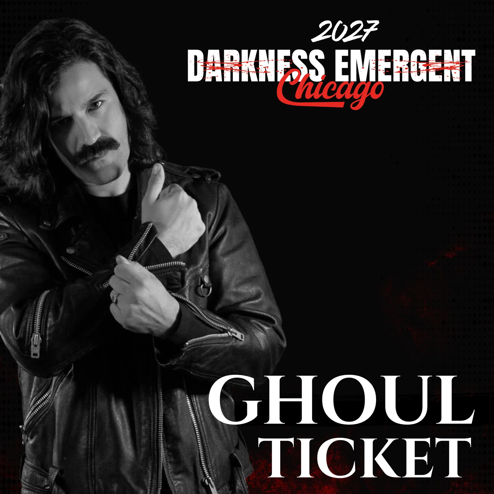 Ghoul Ticket — Darkness Emergent: Chicago 2027