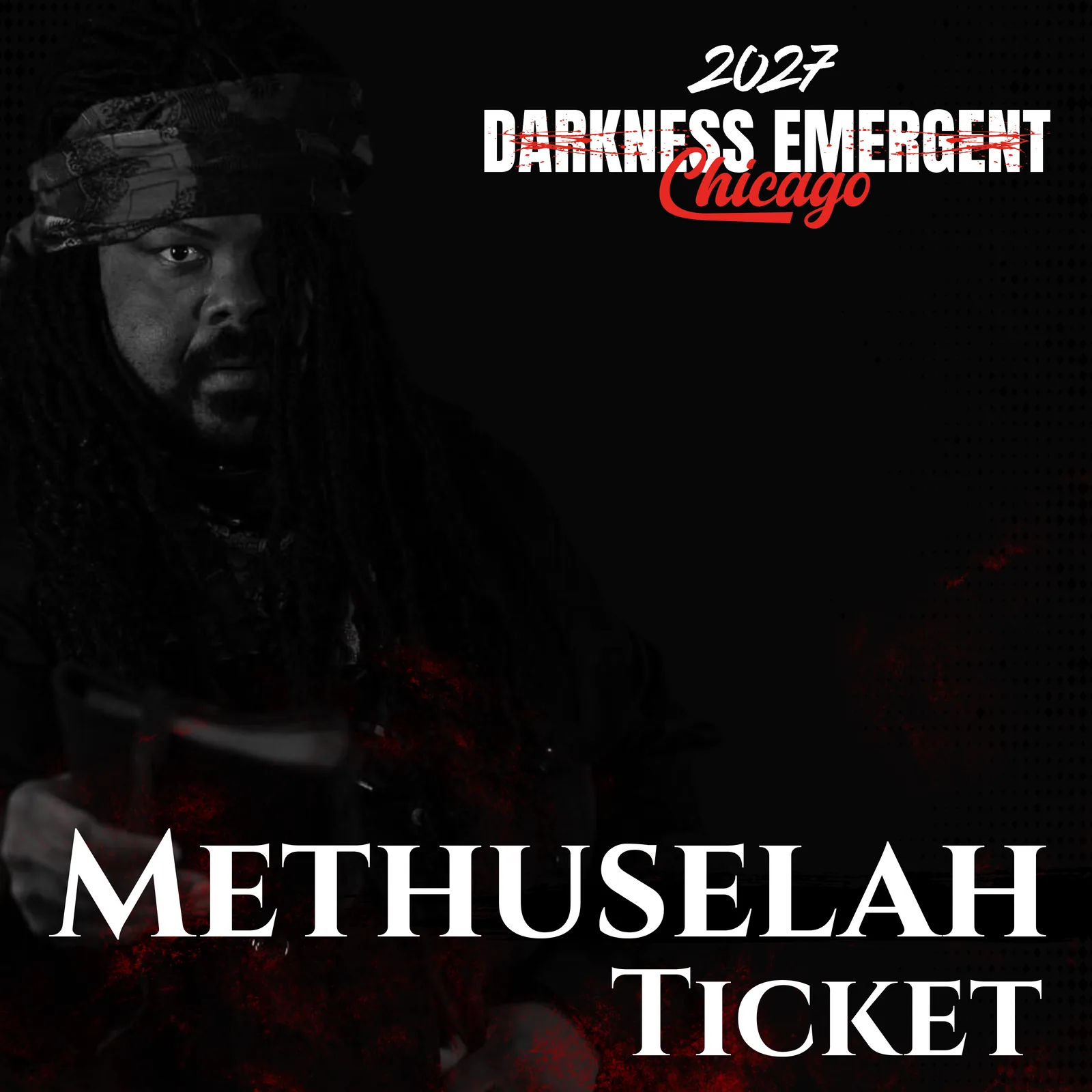 Methuselah Ticket — First 10 — Darkness Emergent: Chicago 2027